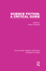 Science Fiction: A Critical Guide By Patrick Parrinder (Editor) Cover Image