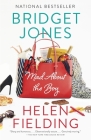 Bridget Jones: Mad About the Boy: A GoodReads Reader's Choice Cover Image