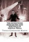 The Inventions Researches And Writings of Nikola Tesla By Jv Publications (Illustrator), Thomas Commerford Martin Cover Image