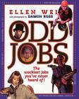 Odd Jobs: The Wackiest Jobs You've Never Heard Of Cover Image