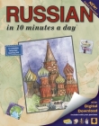 Russian in 10 Minutes a Day: Language Course for Beginning and Advanced Study. Includes Workbook, Flash Cards, Sticky Labels, Menu Guide, Software, Cover Image