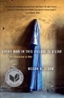 Every Man in This Village Is a Liar: An Education in War By Megan K. Stack Cover Image