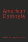 American Dystopia Cover Image