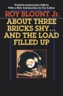 About Three Bricks Shy: And The Load Filled Up (The Library of Pittsburgh Sports History) Cover Image