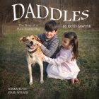Daddles Lib/E: The Story of a Plain Hound Dog Cover Image