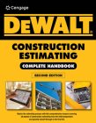 Dewalt Construction Estimating Complete Handbook: Excel Estimating Included Cover Image
