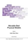 Movable Bed Physical Models (NATO Science Series C: #312) Cover Image
