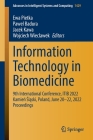 Information Technology in Biomedicine: 9th International Conference, Itib 2022 Kamień Śląski, Poland, June 20-22, 2022 Proceedings (Advances in Intelligent Systems and Computing #1429) Cover Image
