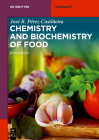 Chemistry and Biochemistry of Food (de Gruyter Textbook) By Jose Pérez-Castiñeira Cover Image