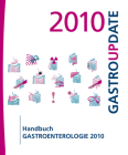Handbuch Gastroenterologie 2010: Gastro Update (Handbuch Update-Seminar) Cover Image