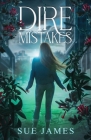 Dire Mistakes By Sue James Cover Image