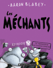 Les Méchants: N° 3 - La Vengeance Du Cochon Dingue By Aaron Blabey, Aaron Blabey (Illustrator) Cover Image