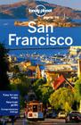 Lonely Planet San Francisco [With Pull-Out Map] By Alison Bing, Sara Benson, John A. Vlahides Cover Image