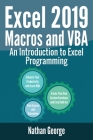 Excel 2019 Macros and VBA: An Introduction to Excel Programming Cover Image