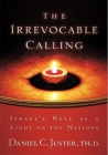 Irrevocable Calling: Israel's Role as a Light to the Nations Cover Image