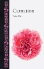 Carnation (Botanical) By Twigs Way Cover Image