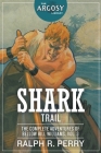 Shark Trail: The Complete Adventures of Bellow Bill Williams, Volume 3 Cover Image