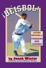 Beisbol: Latino Baseball Pioneers and Legends By Jonah Winter, Jonah Winter (Photographer) Cover Image