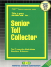 Senior Toll Collector: Passbooks Study Guide (Career Examination Series) By National Learning Corporation Cover Image