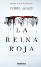 La reina roja By Victoria Aveyard Cover Image