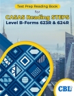 Test Prep Reading Book for CASAS Reading STEPS Level B, Forms 623R & 624R Cover Image
