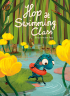 Hop at Swimming Class By Esther Van Den Berg Cover Image