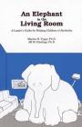 An Elephant In the Living Room Leader's Guide: A Leader's Guide For Helping Children Of Alcoholics By Marion H. Typpo, Ph.D., Jill M. Hastings Cover Image