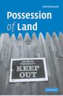 Possession of Land By Mark Wonnacott Cover Image