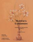 Hattie's Columns By Hattie Watson, Henrietta Humphreys (Editor), Hal Irish (Contribution by) Cover Image