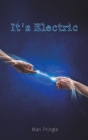 It's Electric By Mari Pringle Cover Image