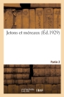 Jetons Et Méreaux. Partie 2 Cover Image