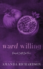Ward Willing: An Age Gap Romance By Amanda Richardson Cover Image