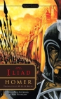 The Iliad By Homer, W. H. D. Rouse (Translated by), Seth L. Schein (Introduction by), Adam Nicholson (Afterword by) Cover Image