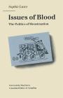 Issues of Blood: The Politics of Menstruation By Jo Campling (Editor), Sophie Laws Cover Image