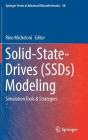 Solid-State-Drives (Ssds) Modeling: Simulation Tools & Strategies By Rino Micheloni (Editor) Cover Image