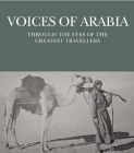 Voices of the Emirates: Through the Eyes of the Greatest Travellers By Eid Al-Yahya Cover Image