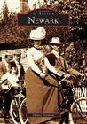 Newark (Images of America) By Chance Brockway Cover Image