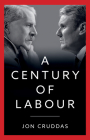 A Century of Labour Cover Image