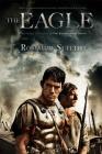 The Eagle (The Roman Britain Trilogy #1) Cover Image