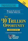 The $10 Trillion Opportunity: Designing Successful Exit Strategies for Middle Market Business Owners - Canadian Edition Cover Image