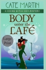 Body Under the Café: A Viking Witch Cozy Mystery By Cate Martin Cover Image