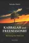 Kabbalah & Freemasonry: Becoming One With God Cover Image