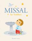 A Missal for Toddlers By Elen Lescoat (Illustrator) Cover Image