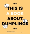 This Is a Book About Dumplings Cover Image