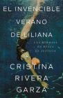 El invencible verano de Liliana / Liliana's Invincible Summer By Cristina Rivera Garza Cover Image