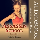 Assassin School Seasons 3 and 4 Cover Image