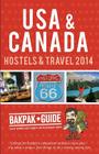 USA/Canada Hostels & Travel Guide 2014 (Bakpak Guide) Cover Image