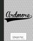 Calligraphy Paper: ARDMORE Notebook By Weezag Cover Image