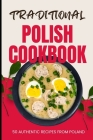 Traditional Polish Cookbook: 50 Authentic Recipes from Poland Cover Image