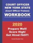 Court Officer New York State (Court Officer-Trainee) Workbook By Success Education Team Cover Image